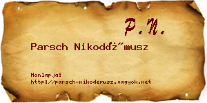 Parsch Nikodémusz névjegykártya